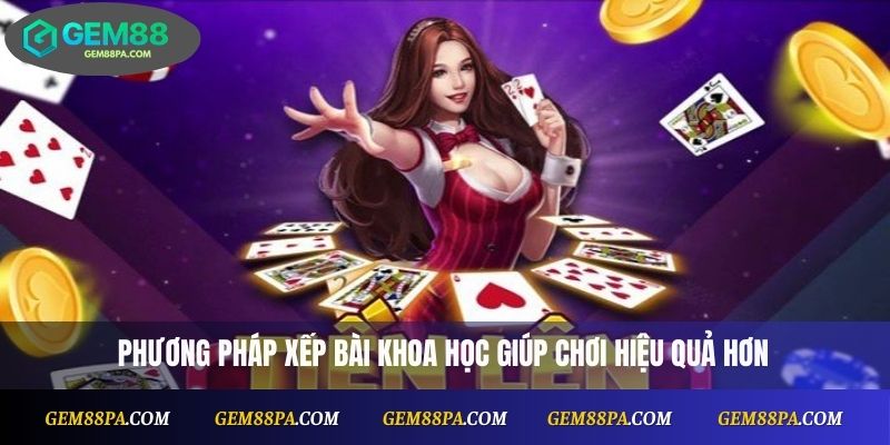 Cách Chơi Tiến Lên Miền Nam Dễ Hiểu Dễ Chơi Cho Người Mới 3 Phương pháp xếp bài khoa học giúp chơi hiệu quả hơn